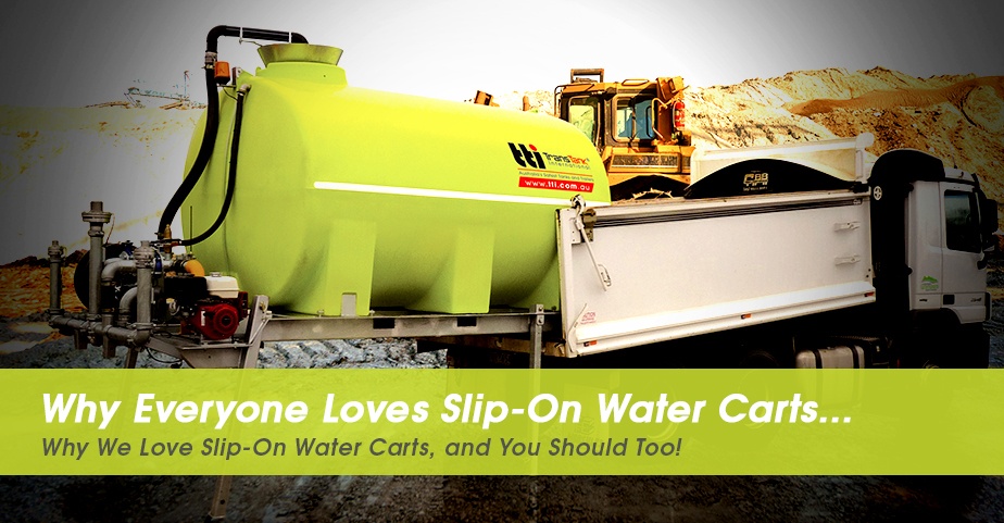 hs-blog-2018-5-reasons-why-everyone-loves-Slip-On-Water-Carts---Ideal-for-Earthmoving-Contractors